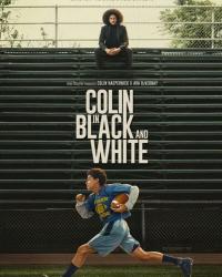 Колин: Черное и белое (2021) смотреть онлайн